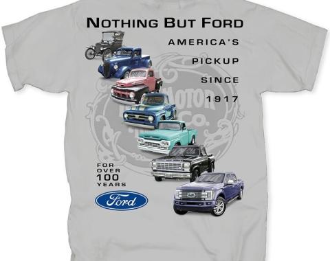 Nothing but Ford Pickup Adult T-Shirt