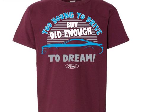 Mustang Too Young to Drive Youth T-Shirt