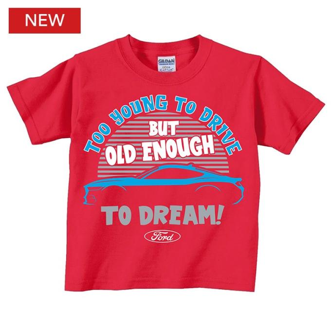 Mustang Too Young to Drive Toddler T-Shirt