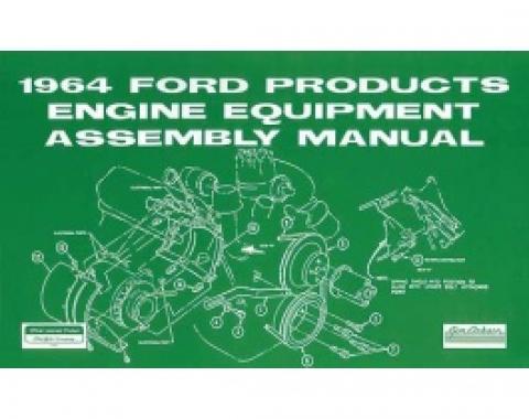 All Ford Products Engine Equipment Assembly Manual, 46 Pages, 1964