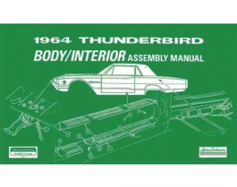 1964 Thunderbird Body And Interior Assembly Manual, 92 Pages