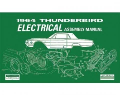 1964 Thunderbird Electrical Assembly Manual, 74 Pages