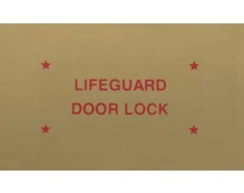 Ford Thunderbird Lifeguard Door Lock Decal, 1957