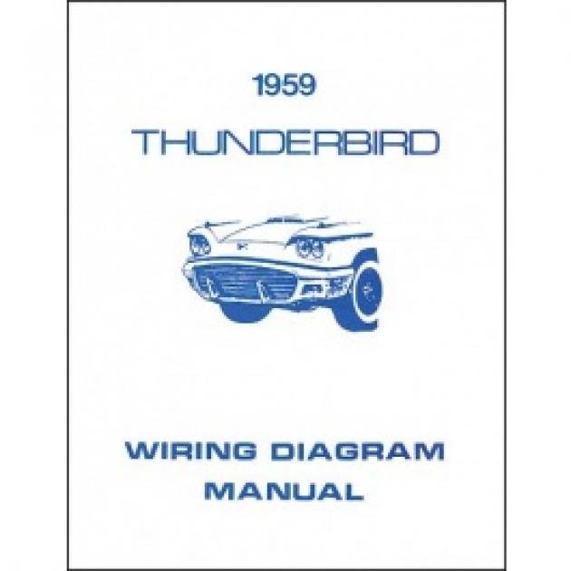 Thunderbird Wiring Diagram Manual, 6 Pages, 1959 Blue Oval Classics