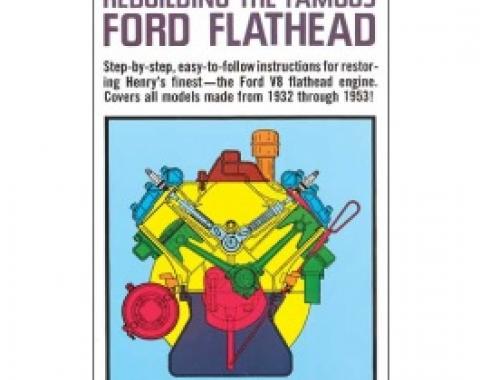 Rebuilding The Famous Ford Flathead, 140 Pages