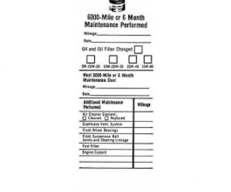 Ford Thunderbird 6000 Mile Or 6 Month Lube Sticker, 1955-57