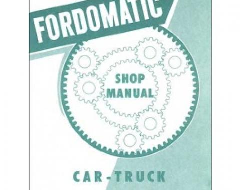 Ford-O-Matic Transmission Manual, 62 Pages, 1955