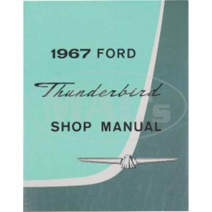 Ford Thunderbird Shop Manual, 1967