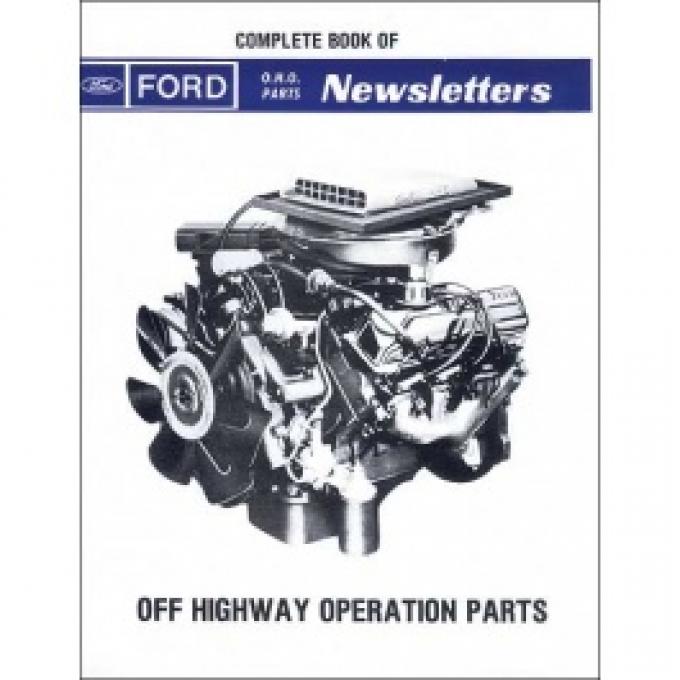Ford O.H.O. Parts Newsletters