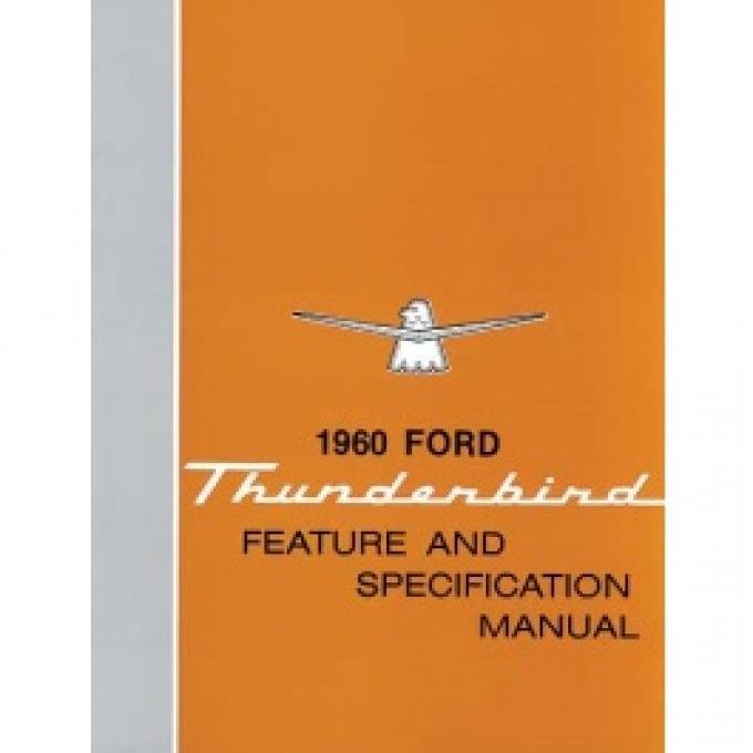 Thunderbird Facts & Features Manual, 16 Pages, 1960