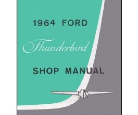 1964 Thunderbird Shop Manual, 396 Pages