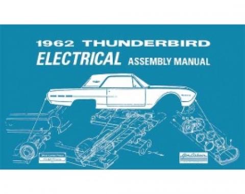 1962 Thunderbird Electrical Assembly Manual, 88 Pages