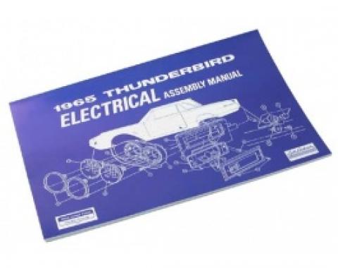 1965 Thunderbird Electrical Assembly Manual, 89 Pages