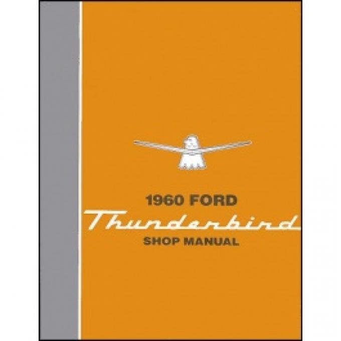 1960 Thunderbird Shop Manual, 384 Pages