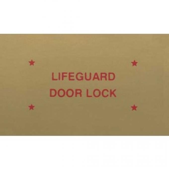 Ford Thunderbird Lifeguard Door Lock Decal, 1957