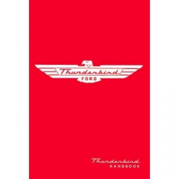 Thunderbird Owner's Manual, 64 Pages With Illustrations, 1955