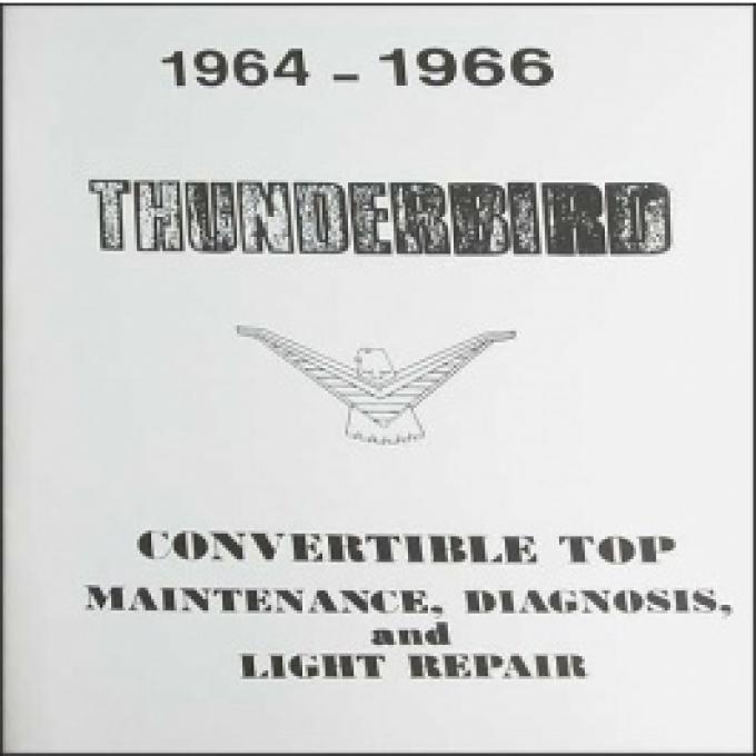 1964 1966 -66 Convertible Top Repair & Adjustment Manual, 36 Pages