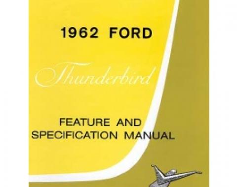 Thunderbird Facts & Features Manual, 16 Pages, 1962