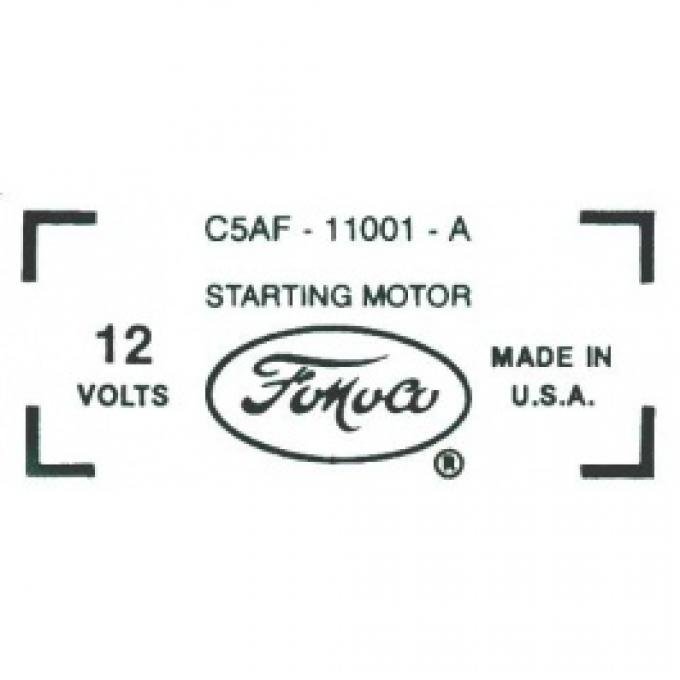 Ford Thunderbird Starter Decal, 390 & 428 V8, C5AF-11001-A, 1965-66