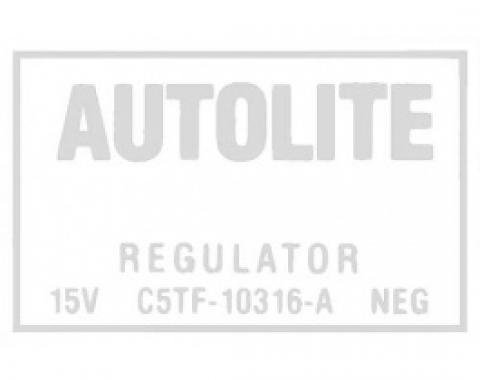 Ford Thunderbird Voltage Regulator Decal, With Air Conditioning Or Convertible Top, C5TF-A, 1965-66