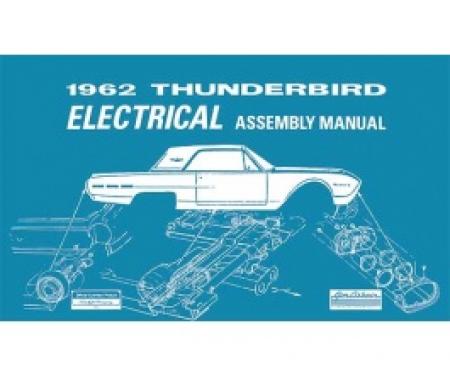 1962 Thunderbird Electrical Assembly Manual, 88 Pages