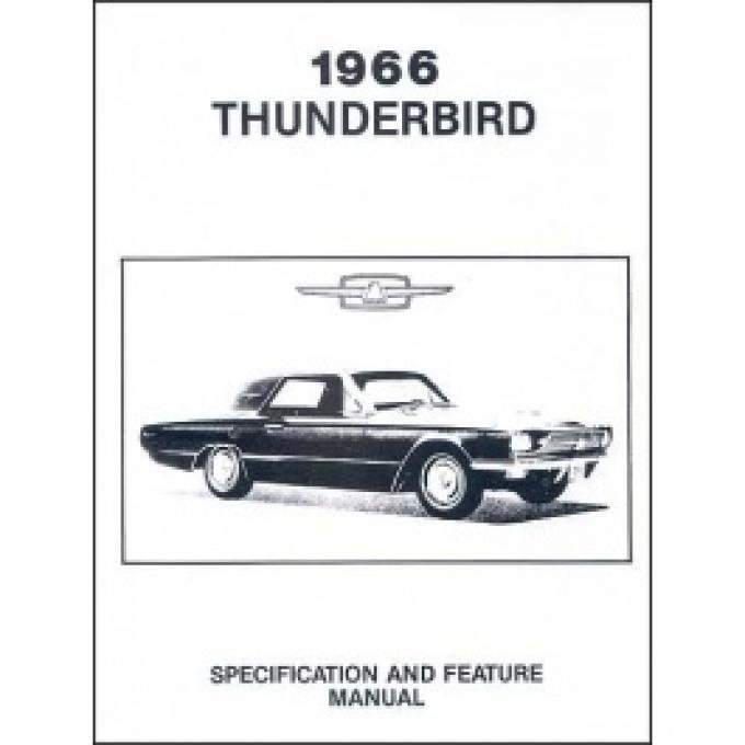 Thunderbird Facts & Features Manual, 18 Pages, 1966