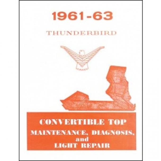 1961 1963 -63 Convertible Top Repair & Adjustment Manual, 16 Pages