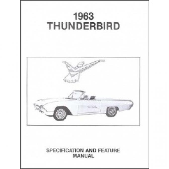 Thunderbird Facts & Features Manual, 22 Pages, 1963