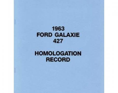 Ford Galaxie 427 Homologation Record, 1963