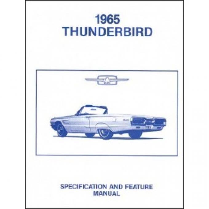 Thunderbird Facts & Features Manual, 18 Pages, 1965