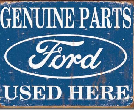 Tin Sign, Ford Parts Used Here