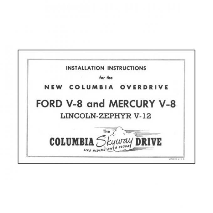 Columbia Rear Axle Installation Instructions - Ford, Mercury, & Lincoln Zephyr - 10 Pages