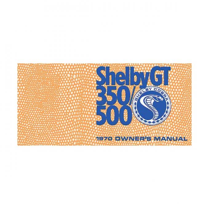 Ford Mustang Shelby Owner's Manual - 62 Pages