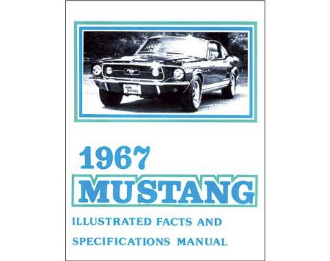 Mustang Illustrated Facts And Specifications Manual - 30 Pages