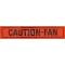 Caution Fan Decal, Comet, 1967-1968