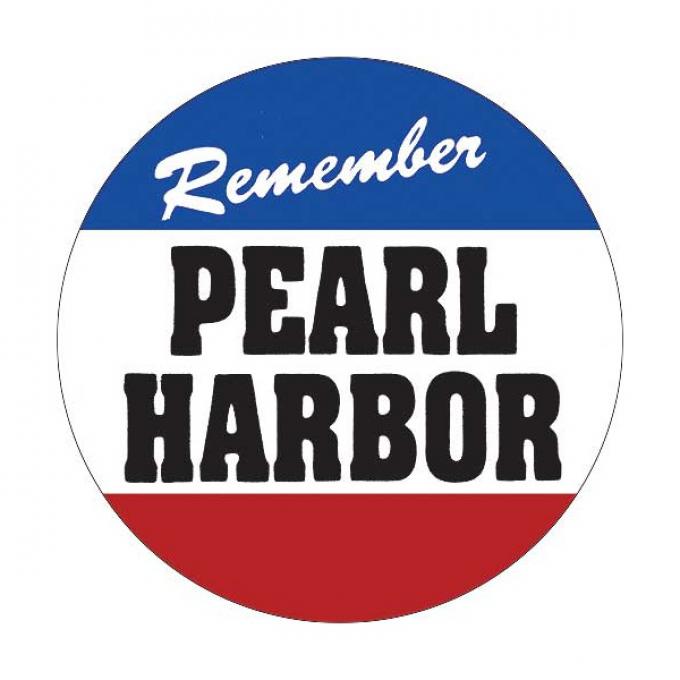 Remember Pearl Harbor - Window Decal