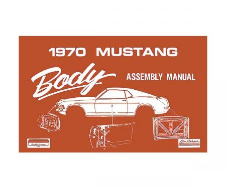 Ford Mustang Body Assembly Manual - 80 Pages