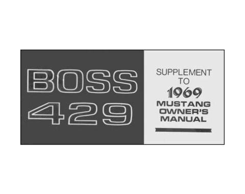 Mustang Boss 429 Owner's Manual Supplement - 4 Pages