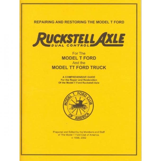 Model T Ford Ruckstell - Repairing & Restoring The Ruckstell Rear End - 38 Pages - 63 Illustrations