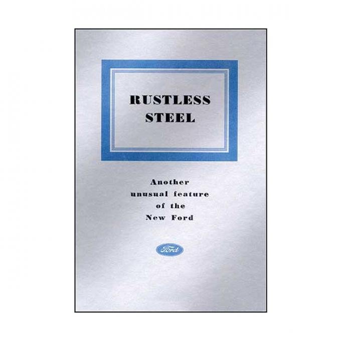Rustless Steel - Another Unusual Feature Of The New Ford