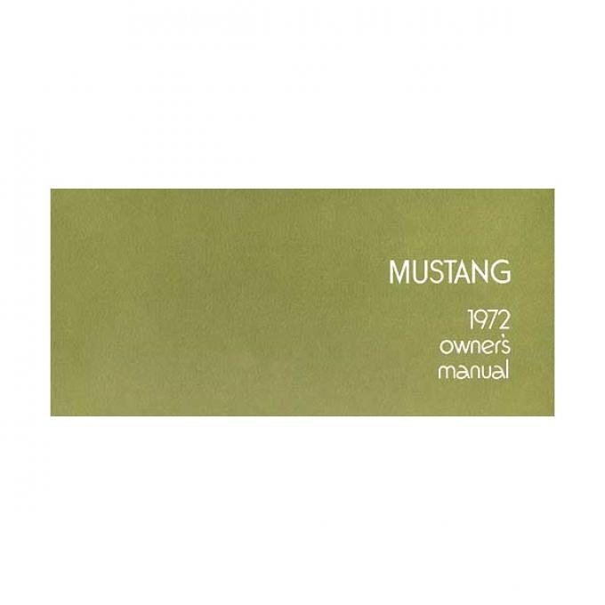 Mustang Owner's Manual - 56 Pages