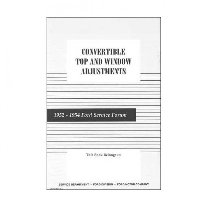 Convertible Top and Window Adjustments Manual - Ford