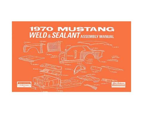 Ford Mustang Weld and Sealant Assembly Manual - 90 Pages