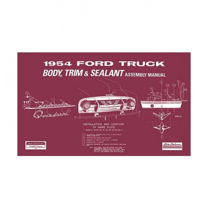 Body Trim and Sealant Assembly Manual - 1954 Pickup - 52 Pages