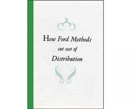 How Ford Methods Cut Cost Of Distribution