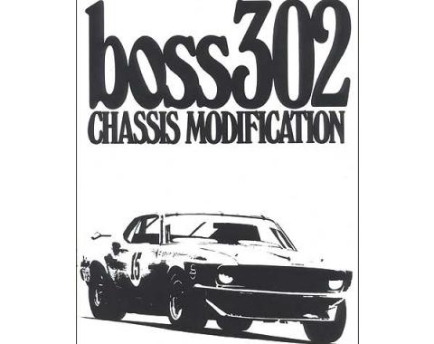 Ford Mustang Boss 302 Chassis Modification - 30 Pages