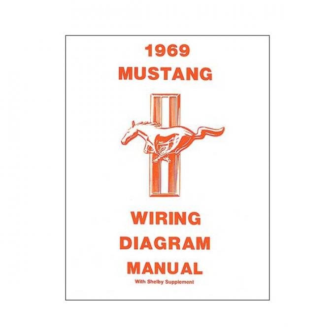 Mustang and Shelby Wiring Diagram - 20 Pages - 22 Illustrations