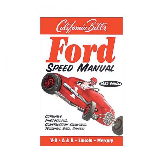 Ford Speed Manual - 128 Pages - 78 Photos and Illustrations
