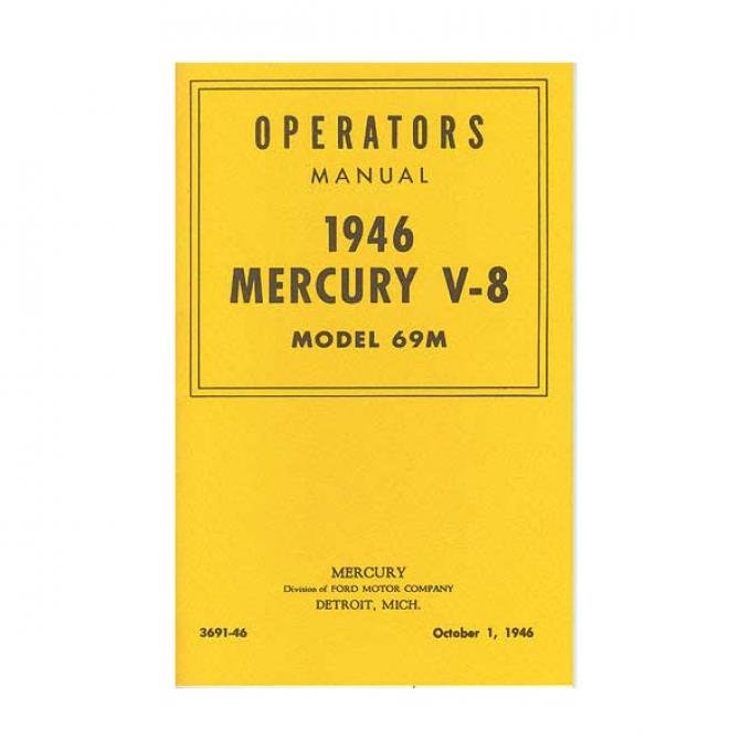 Operator's Manual, 1946 Mercury V8, Model 69M - 24 Pages