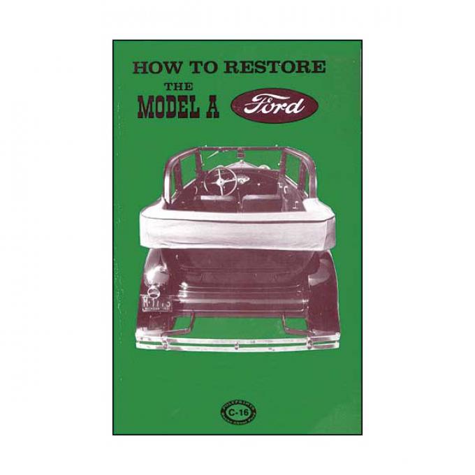 How To Restore The Model A Ford
